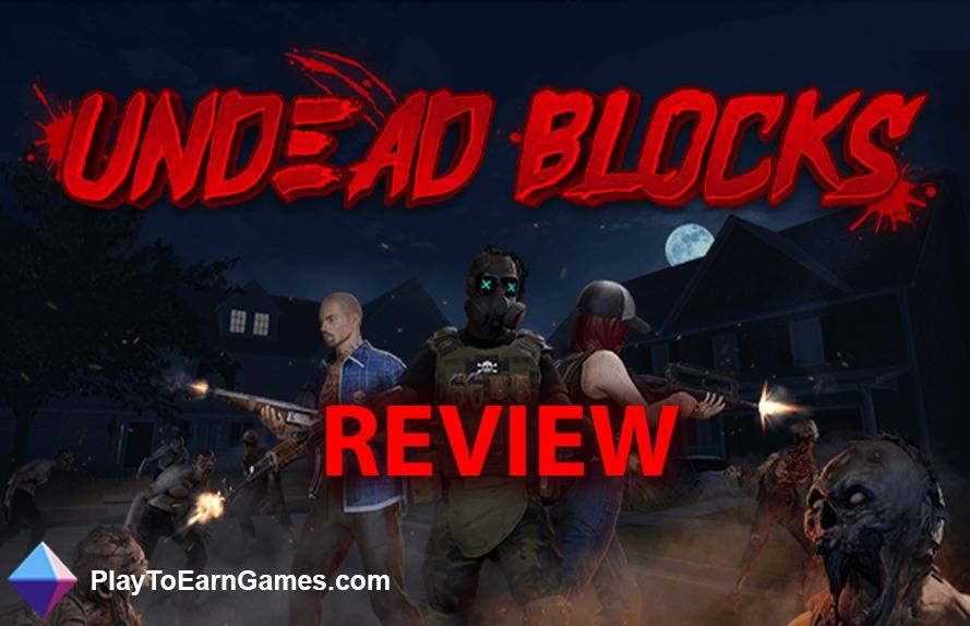 Undead Blocks - Play To Earn NFT (ZBUX) - Game Review